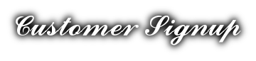 Customer Signup